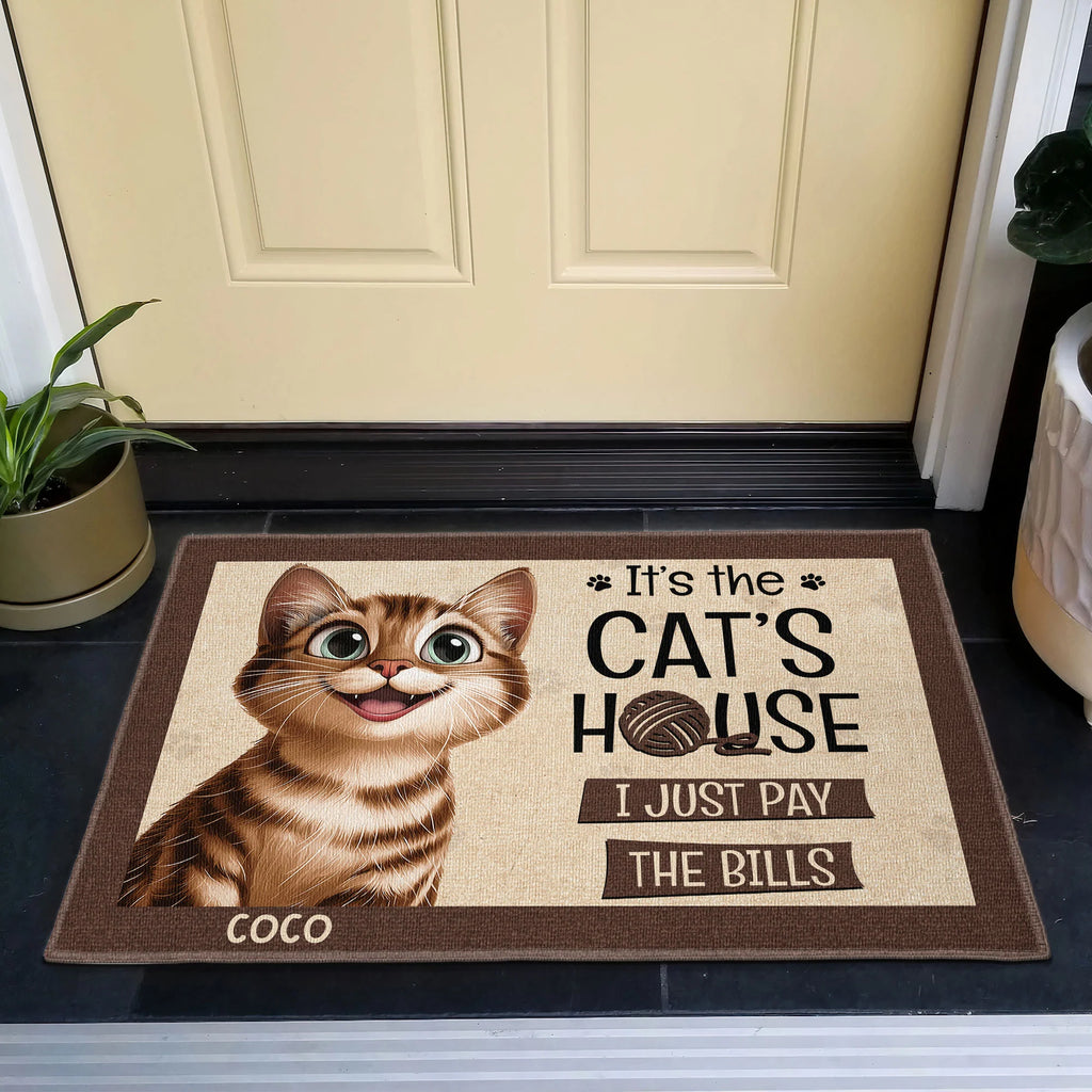 It's The Cat's House We Just Pay The Bills - Personalized Doormat
